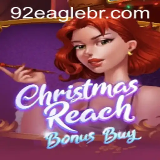 Explorando o Jogo 'ChristmasReachBonusBuy' e a Estratégia '92Eagle'